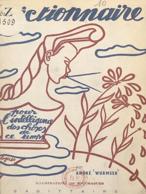 cover image of Dictionnaire pour l'intelligence des choses de ce temps